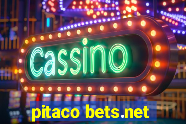 pitaco bets.net